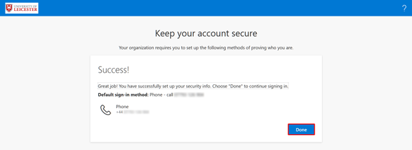 Your phone is now setup to receive phone call verification. Click Done.